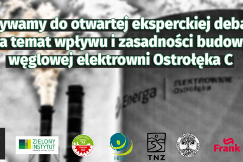 Koalicja Stop OC wzywa do otwartej debaty na temat elektrowni Ostrołęka C
