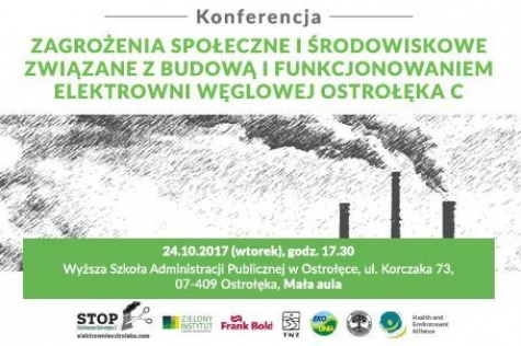 Debata w cieniu wielkiej elektrowni. Konferencja o zagrożeniach planowanej elektrowni Ostrołęka C już w najbliższy wtorek